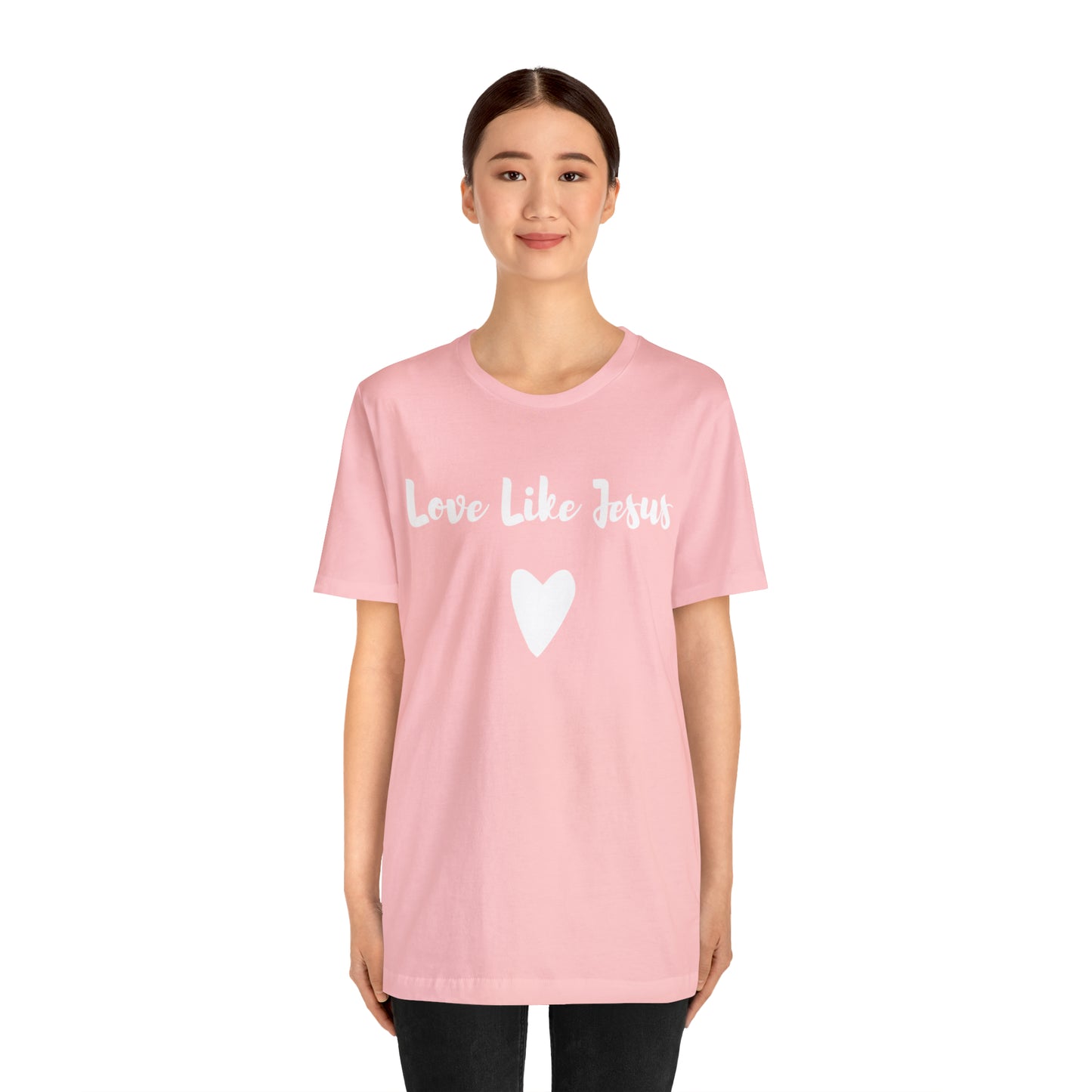 Love Like Jesus Tee Shirt - Friends of the Faith