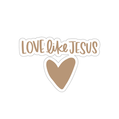 Love Like Jesus Sticker - Friends of the Faith
