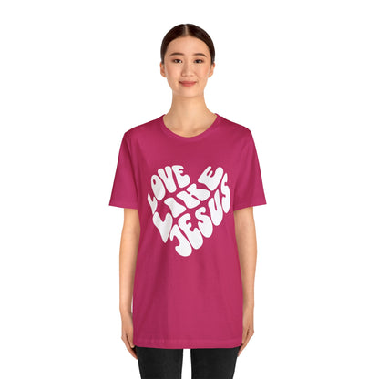 Love Like Jesus Short Sleeve Tee - Friends of the Faith