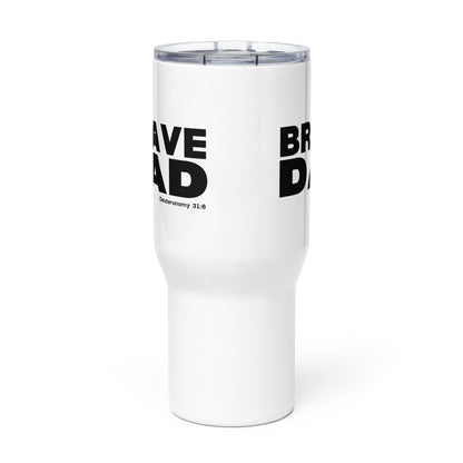 Brave Dad Travel Mug - Friends of the Faith